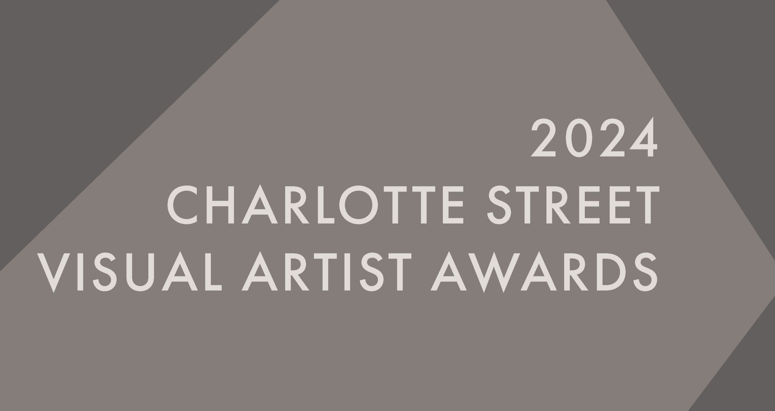 2024 Charlotte Street Visual Artist Awards 