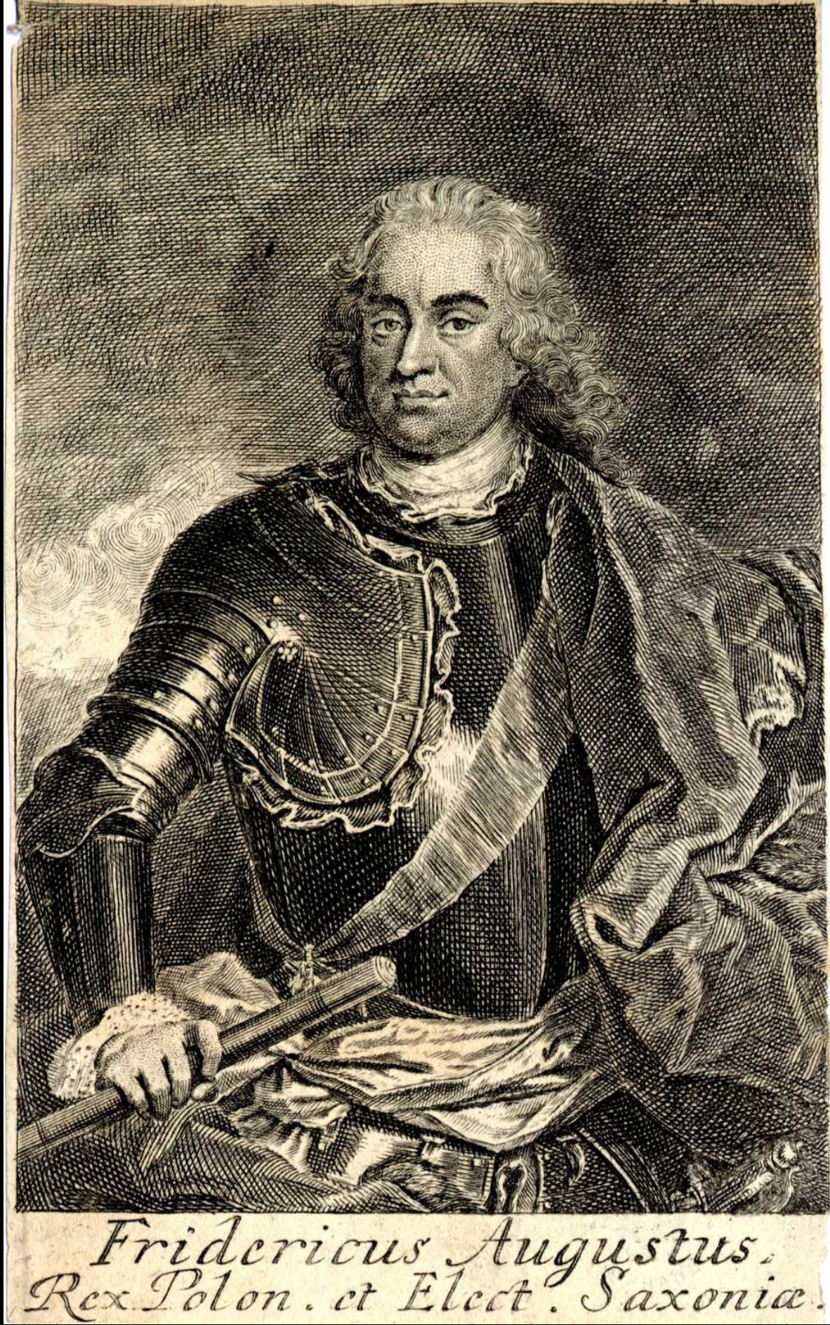 A black and white print of a man with long curly hair wearing fitted metal armor with a cape wrapped around his left arm and shoulder. In his right arm he holds a wooden baton.  At the bottom of the image the text says &ldquo;Fridericus Augustus Rex Polon. ct Elect. Saxonia&rdquo;